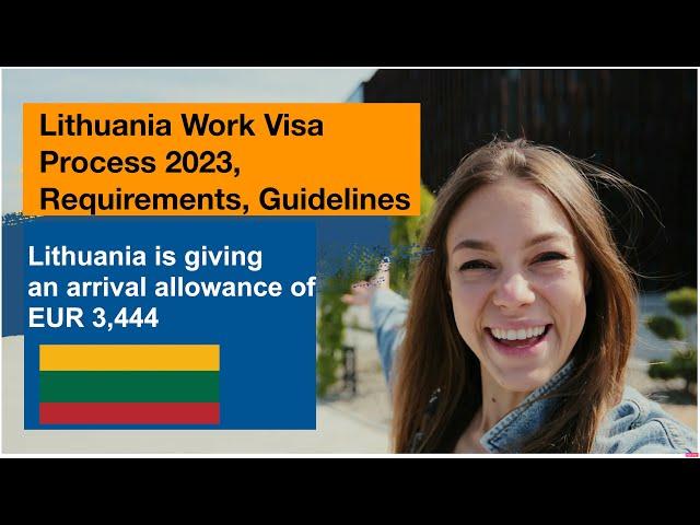 Lithuania Work Visa Process 2023, Requirements | Lithuania is giving  EUR 3,444 to move there
