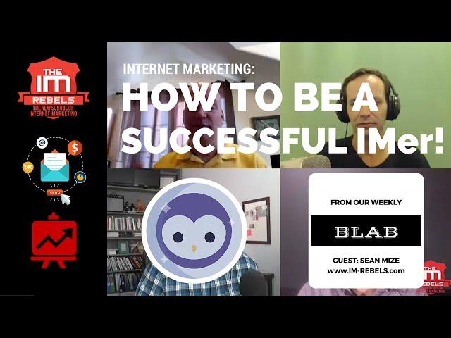 How To Be A Successful Internet Marketer With Sean Mize