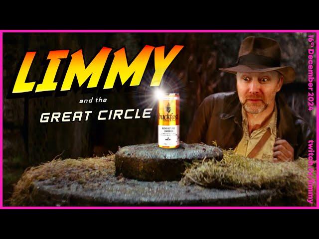 LIMMY Twitch | Indiana Jones and the Great Circle (3) [2024-12-16]