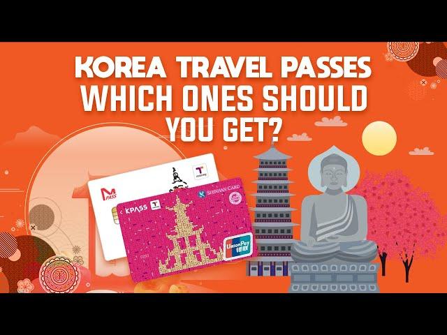 Korea Travel Passes, Facts You NEED TO KNOW