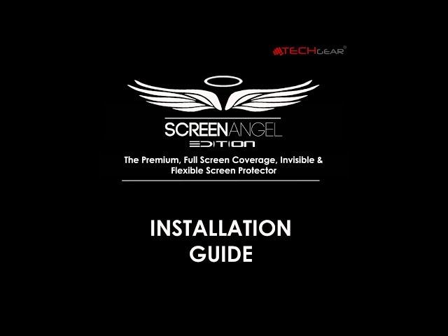 TECHGEAR Screen Angel Screen Protector Installation Guide