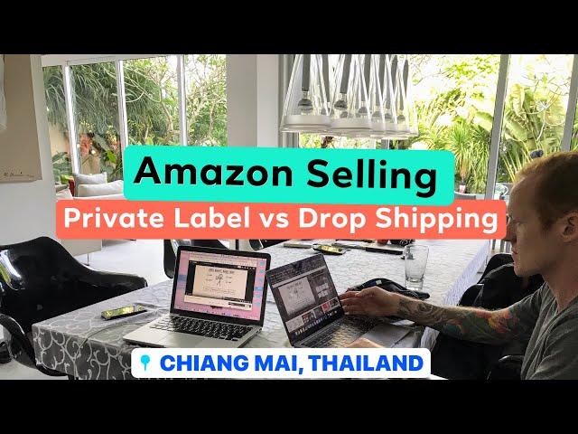 Amazon FBA  vs Amazon Dropshipping (Private Label vs Online Retail Arbitrage 2019)