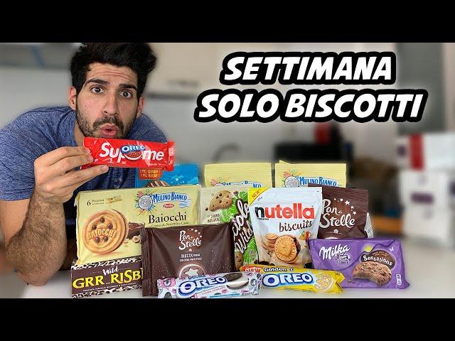 MANGIO PER UNA SETTIMANA SOLO BISCOTTI