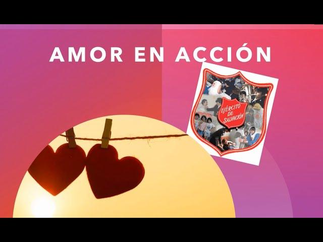 Amor en acción, Ejercito de salvación San Cristobal sur