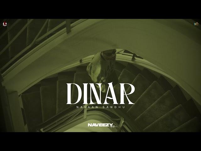 Dinar : Navaan Sandhu (Official Audio) Naveezy | New Latest Punjabi Songs 2023