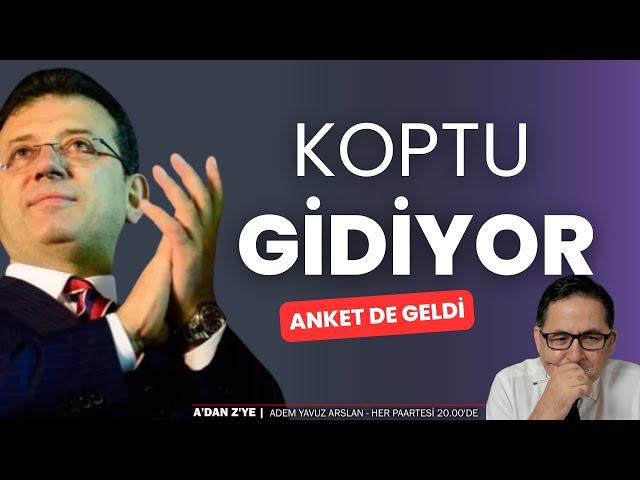 Koptu gidiyor; anket de geldi | Adem Yavuz Arslan, A'dan Z'ye