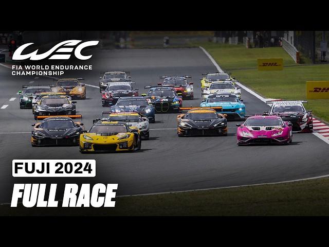 Full Race I 2024 6 Hours of Fuji I FIA WEC