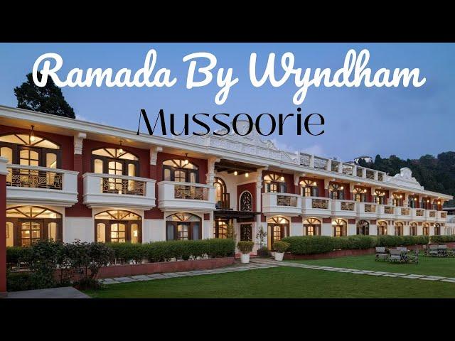 Ramada By Wyndham Mussoorie Mall Road | Best Hotel with valley views in Mussoorie