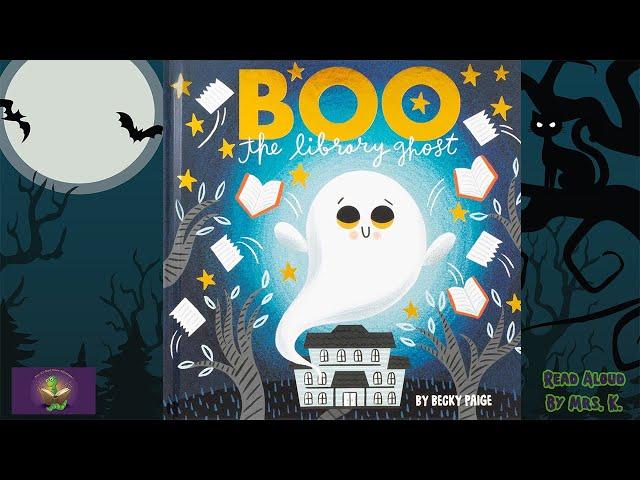 Kids Picture Book read aloud: BOO THE LIBRARY GHOST | Halloween read aloud | Storytime | Bedtime