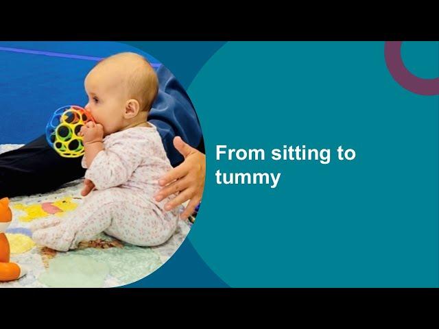 Help your baby move (3/4): From sitting to tummy