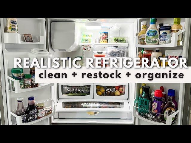 REALISTIC REFRIGERATOR ORGANIZATION | Clean & Organize A Fridge With These Functional Tips & Ideas