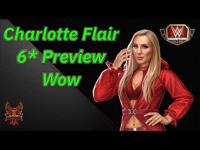 Charlotte Flair "Bow Down To The Queen" By Far Best Lady Tech In The Game 6* Preview