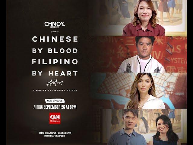 CHiNOY TV Presents: Chinese by Blood, Filipino by Heart #1CH1NOY | Episode 08 FULL