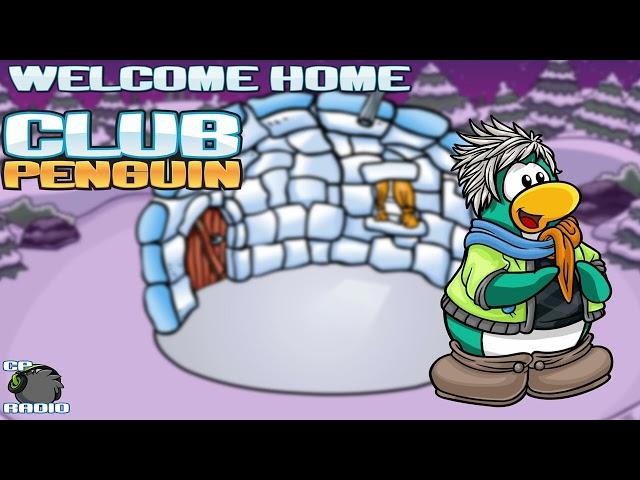 Club Penguin Soundtrack: Welcome Home