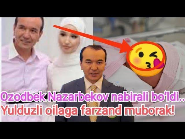 Ozodbek Nazarbekov nabirali boʻldi...Yulduzli oilaga farzand muborak ️️️