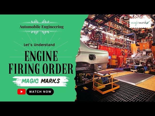 Explain Engine Firing Order | Automobile Engineering