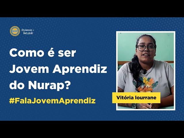 Vitória lourrane explica como é ser Jovem Aprendiz do Nurap #FalaJovemAprendiz