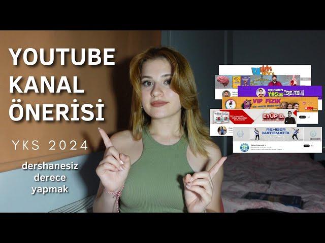 YKS (TYT-AYT) KANAL ÖNERİLERİ| Dershanesiz Derece Yapmamı Sağlayan Youtube Kanalları #yks