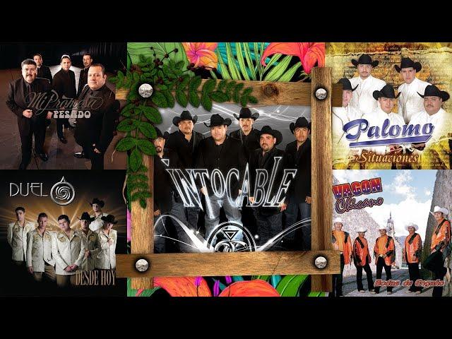 MIX PESADO, INTOCABLE, PALOMO, DUELO, VAGÓN CHICANO - PUROS CORRIDOS PESADOS PA PISTEAR