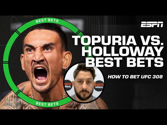 Best Bets for UFC 308: Ilia Topuria vs. Max Holloway  | ESPN MMA