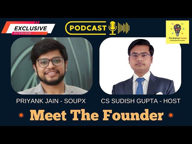 Meet Priyank Jain & Uttam Kumar I Co-Founder SoupX l Startup Journey l #sharktankindia Journey