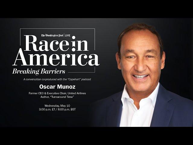 Oscar Munoz on immigrant life story and leading United Airlines