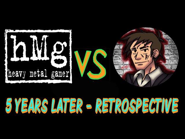 Heavy Metal Gamer Show: HMG VS Fred Fuchs - 5 Years Later - Retrospective/Max Level 9999 Lolcow Shit