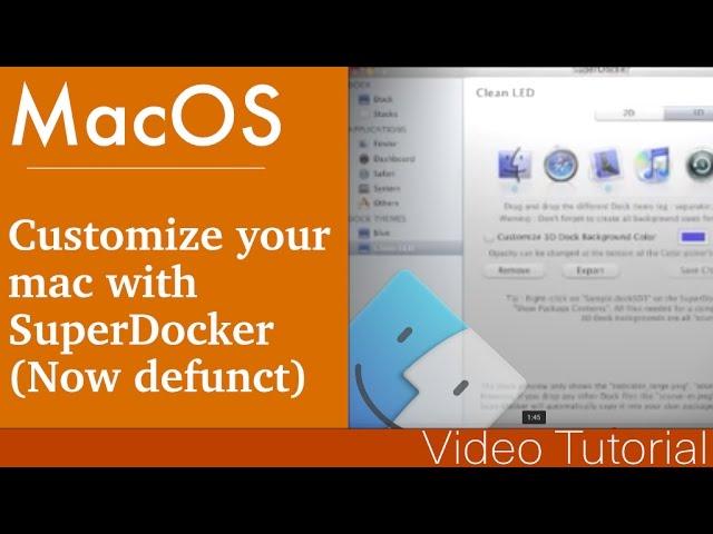 How to customize your mac with SuperDocker