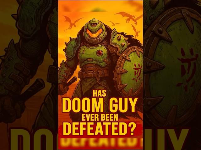Has Doomguy Ever Been Defeated  #doom #doomslayer #doomdarkages #doomguy #gaming #doometernal