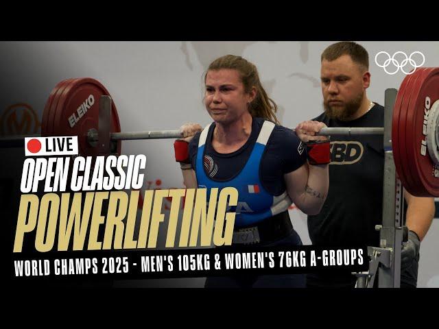  LIVE Powerlifting | Men's 105kg & Women's 76kg A-Groups | World Classic Open Championships