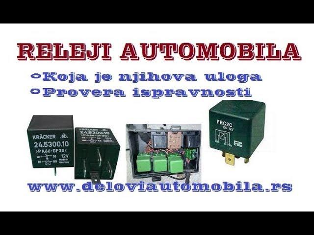 Provera isrpavnosti releja - Releji automobila