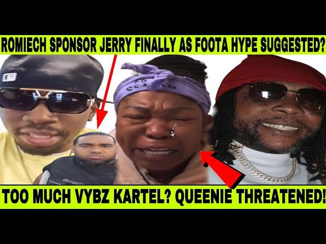 FOOTA HYPE MADE ROMIECH Help JERRY? 5 K!LLED! QUEENIE GET SERIOUS DE@D THR€AT! VYBZ KARTEL NAME CALL