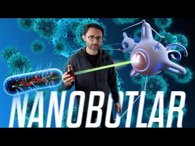 The Technology That Will Change Our Lives: NANOBOTS