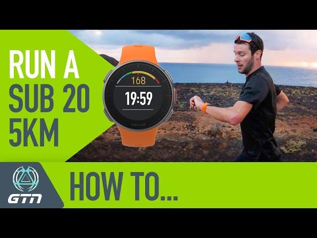 How To Run A Sub 20 Minute 5km Race! | Running Training & Tips