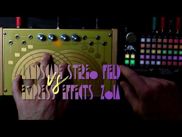 Music: Landscape Stereo Field vs Zoia - Experimental Noises