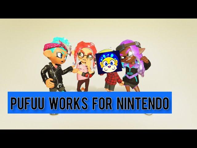 @Pufuu WORKS FOR NINTENDO !!!