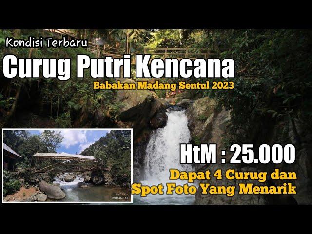 Curug Putri Kencana 2023 | Fasilitas sangat Lengkap