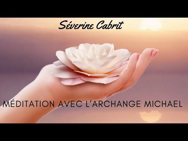 Méditation reconnexion au grand épineale êtres de lumière avec l'archange Michael ! Séverine Cabrit