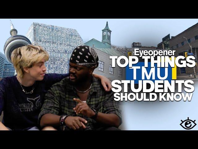 What you should know before going to Toronto Metropolitan University