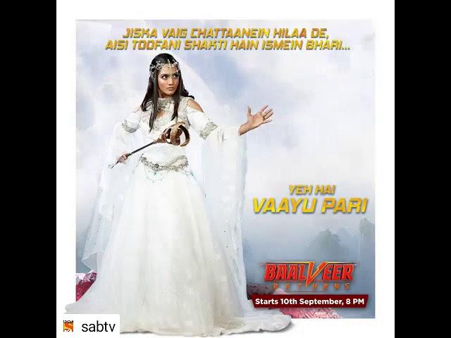 Vaayu pari (Amika Shail) - Baalveer Returns