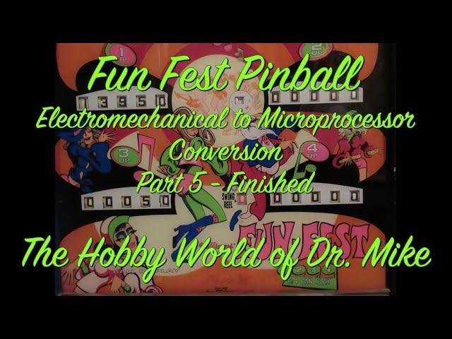 Fun Fest Pinball electromechanical (EM) to Solid State (SS) Conversion using ATMEL processors