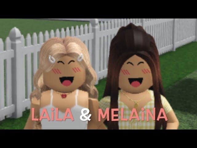 Intro for Laila and Melaina