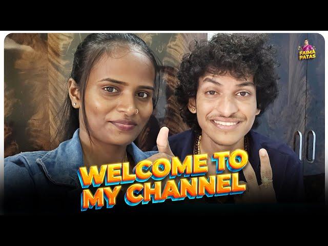 Welcome To My Channel | New Channel Intro | Faima Patas | #Jabardasth #PatasFaima #FalaknamaFaima