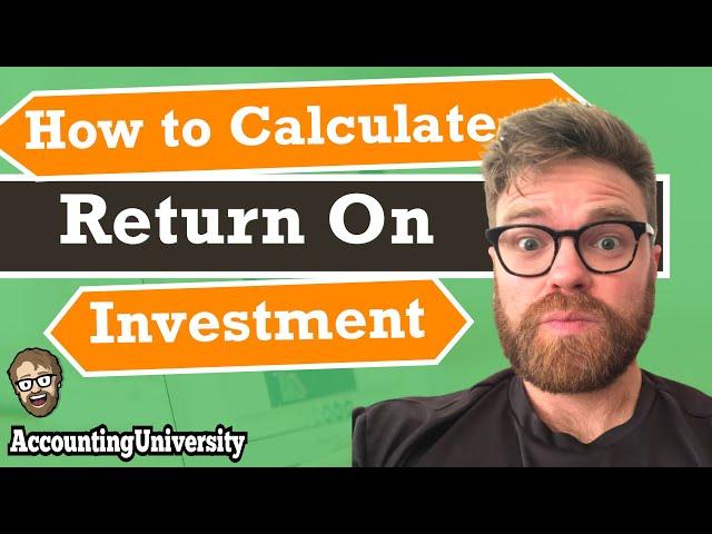 How to Calculate Return on Investment [STEP BY STEP]