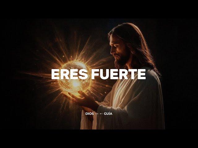 Tú eres fuerte, eres valiente, eres mi hijo | Dios es mi Guía