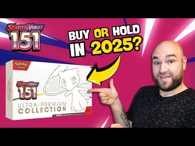 BUY OR HOLD Pokemon 151 Ultra Premium Collection in 2025?!