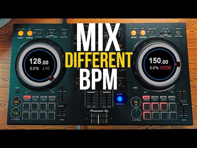 HOW TO MIX DIFFERENT BPM SONGS - DDJ 400