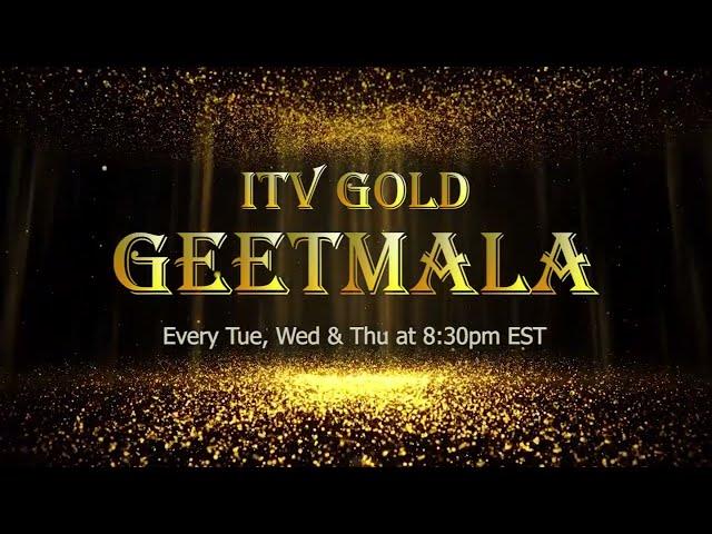 ITV GOLD GEETMALA: Airing Three Times a Week for a Bollywood Music Extravaganza!