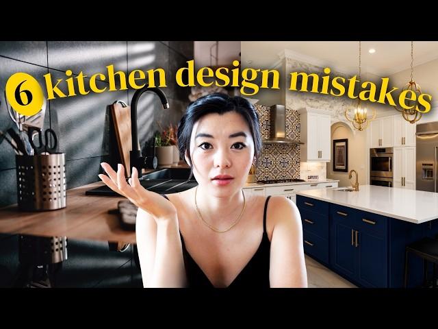 6 Kitchen Design Mistakes + what to do instead