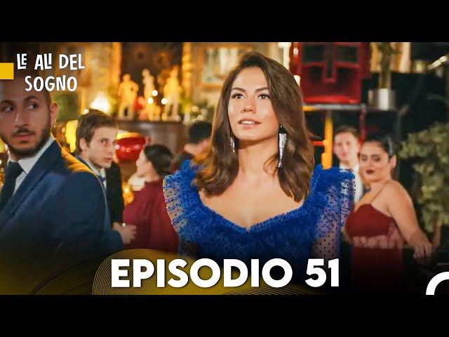 Le Ali del Sogno Episodio 51 (Italiano Doppiaggio)